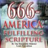 666 America: Fulfilling Scripture (CD)
