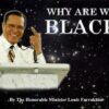 Why Are We Black? (CDPACK)