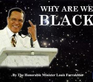 Why Are We Black? (CDPACK)