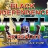 Black Independence: Myth or Reality (CD)