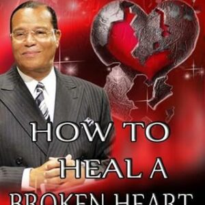 How To Heal A Broken Heart
