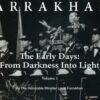 Farrakhan-The Early Days Vol. 2: From Darkness Into Light (CDPACK)