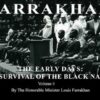 Farrakhan-The Early Days Vol. 4: The Survival of The Black Nation (CDPACK)