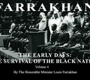 Farrakhan-The Early Days Vol. 4: The Survival of The Black Nation (CDPACK)