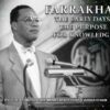 Farrakhan-The Early Days Vol. 9: The Purpose For Knowledge (CDPACK)