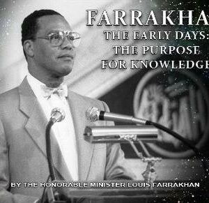 Farrakhan-The Early Days Vol. 9: The Purpose For Knowledge (CDPACK)