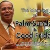 The Meaning Of Palm Sunday & Good Friday (CD)