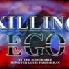 Killing Ego