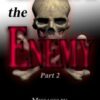 The Nature of the Enemy Vol. 2 (CD Package)