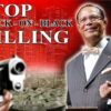 Stop Black On Black Killing