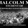 Malcolm X Pt. 5: Student of The Honorable Elijah Muhammad (CDPACK)