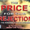The Price For Our Rejection Of The Honorable Elijah Muhammad