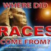 Where Did Races Come From? (CDPACK)