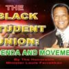 The Black Student Union: Agenda & Movement