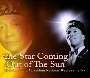 Minister Louis Farrakhan - National Representative of The Honorable Elijah Muhammad Vol. 2: The Star Coming Out of The Sun (CD)