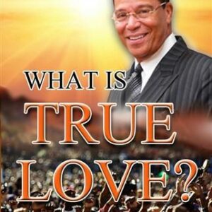 What Is True Love?