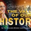 The Value Of Our History