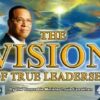 The Vision of True Leadership (CD)