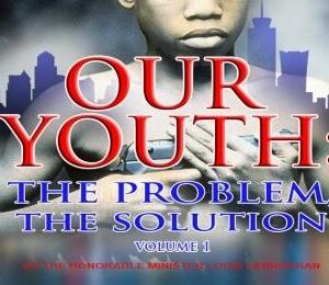 Our Youth: The Problem, The Solution (CD Package)