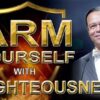 Arm Yourself With Righteousness (CD)