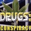 Drugs: The Conspiracy