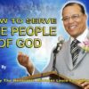 How To Serve the People Of God
