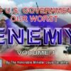 U.S. Government Our Worst Enemy (CD Package)