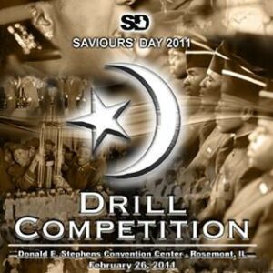 2011 Saviours' Day Drill Competition (DVD)