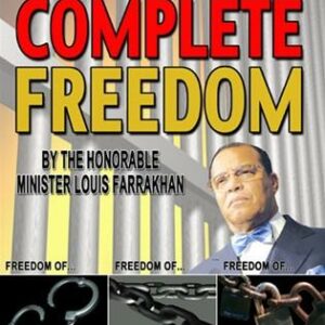 I Want a Full and Complete Freedom