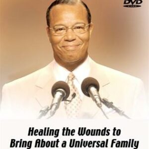 Saviours' Day 2002: "Healing the Wounds to Bring About a Universal Family