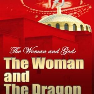 The Woman and God: The Woman and the Dragon