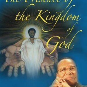 The Presence of the Kingdom of God