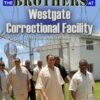 Bermuda: Message to the Brothers at Westgate Correctional Facility