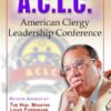 Address To The:A.C.L.C.-American Clergy Leadership Conference 2010