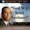 Saviours' Day 2011 - "God Will Send Saviours"