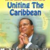 Haiti / Jamaica: Out Of Many Islands: One People - Uniting The Carribbean