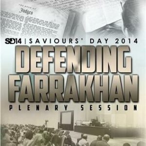 Defending Farrakhan Plenary Session