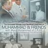 Interview on Muhammad & Friends with Munir Muhammad