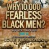 Justice Or Else! Pt. 14: Why 10,000 Fearless?