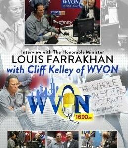 Interview with The Honorable Minister Louis Farrakhan on WVON's The Cliff Kelley Show with Cliff Kelley