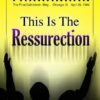 This Is The Resurrection (DVD)