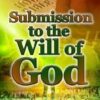 Submission to the Will of God