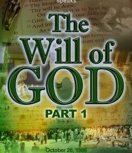 The Will of God Pt. 1