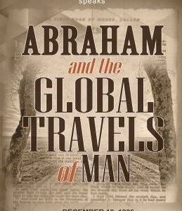 Abraham and The Global Travels of Man