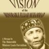 Fulfilling the Vision of the Honorable Elijah Muhammad