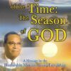 Knowledge of the Time: The Season of God