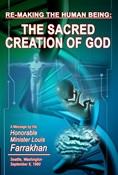 Re-Making The Human Being: The Sacred Creation of God