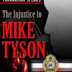 The Injustice To Mike Tyson