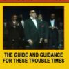 The Guide and the Guidance For These Troubled Times: Saviours' Day 1994