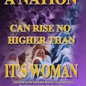 A Nation Can Rise No Higher Than Its Woman